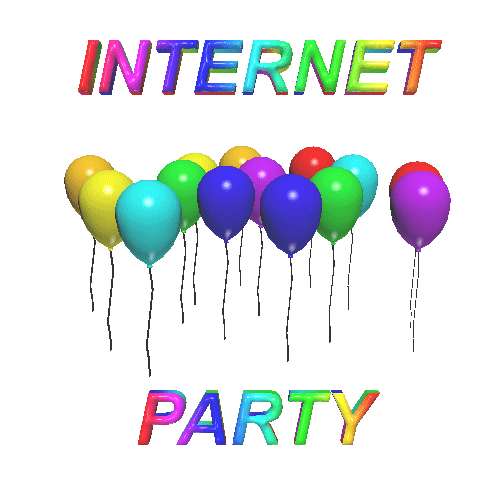 The words 'Internet Party' in rainbow text with rainbow balloons floating between them. The words are angling themselves from side to side.
